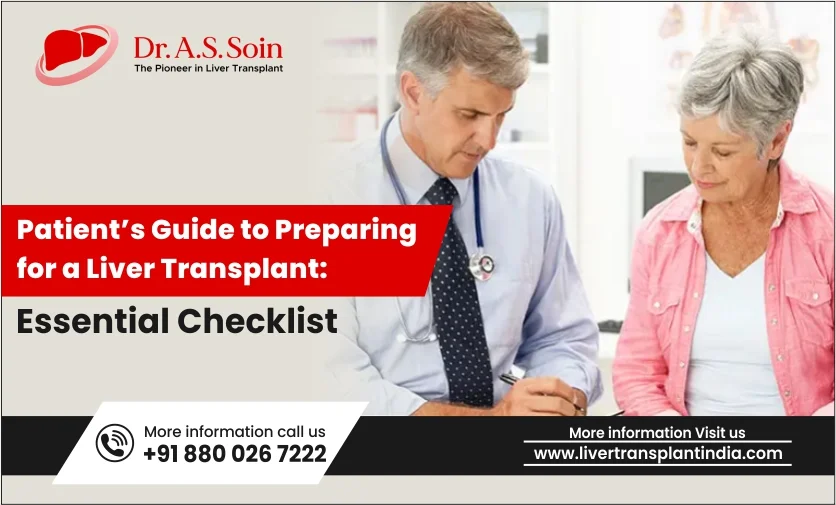 A Patient’s Guide to Preparing for a Liver Transplant: Essential Checklist