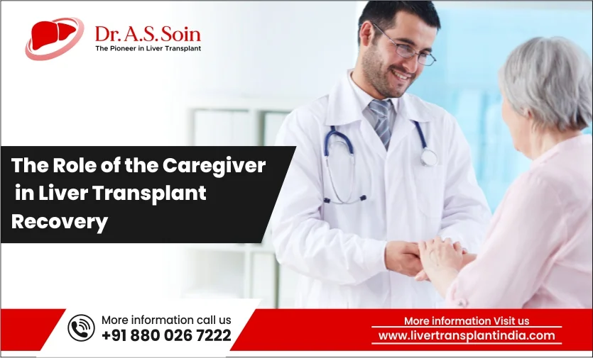 The Role of the Caregiver in Liver Transplant Recovery