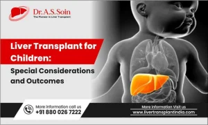 Liver Transplant for Children
