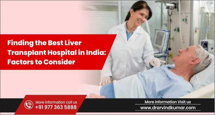 Liver Transplant Hospital in India