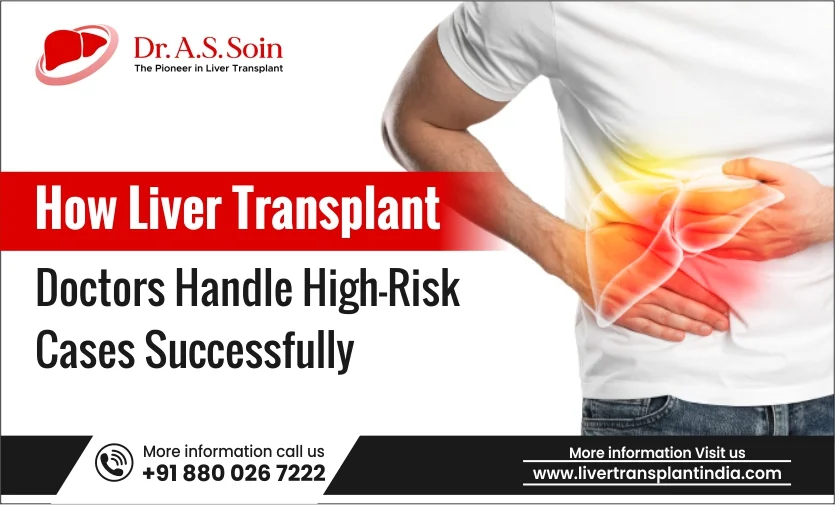 Liver Transplant Doctors Handle High-Risk Cases