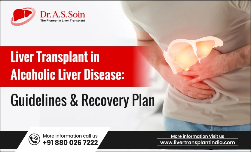 Liver Transplant in Alcoholic Liver Disease